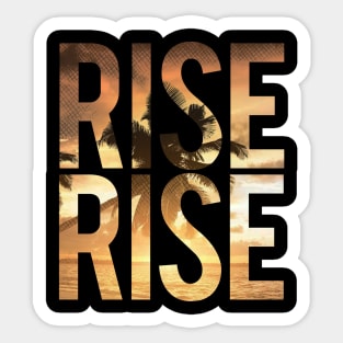 Rise Sticker